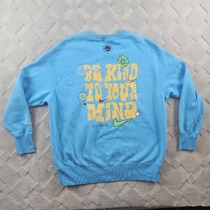 Nike Sweater Womens Small Oversized Pull Over " Be Kind To Your Mind''